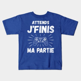 Attends Jfinis Ma Partie Kids T-Shirt